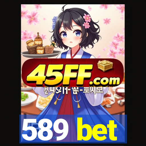 589 bet